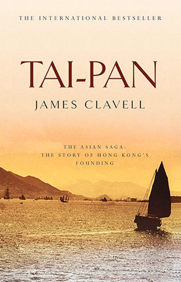 Tai Pan The Second Novel of the Asian Saga